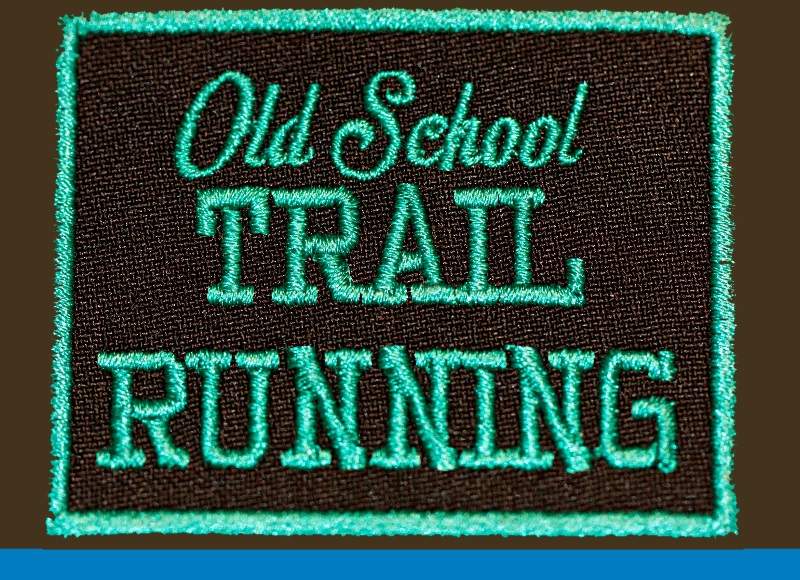 Old school TRAIL RUNNING